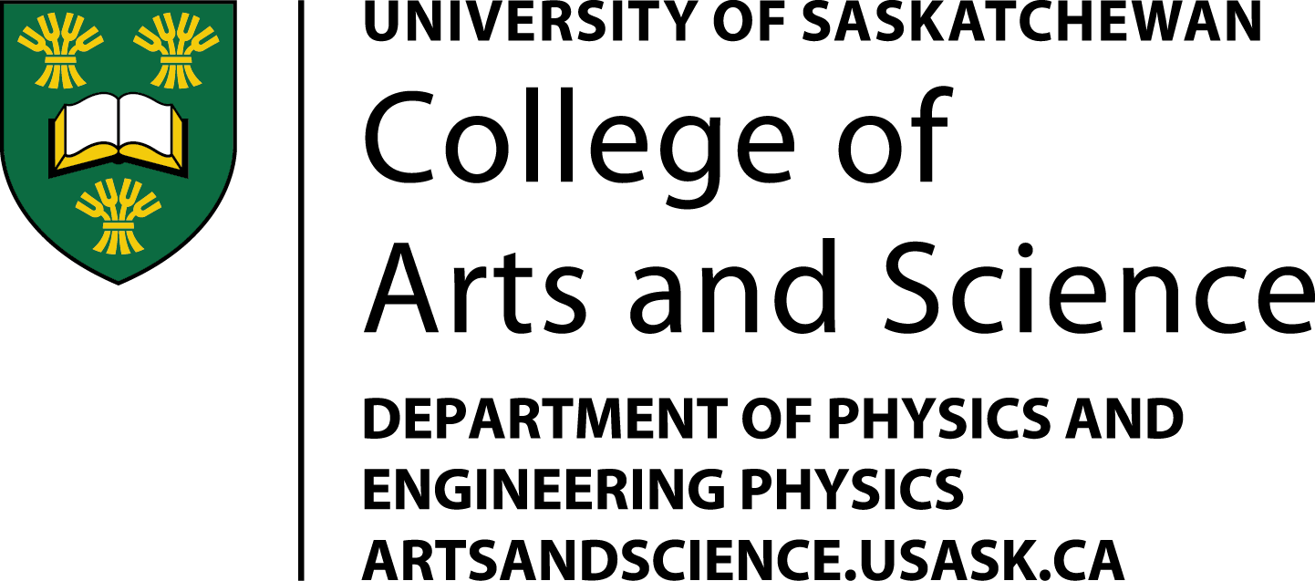 University of Saskatchewan Department of Physics and Engineering Physics